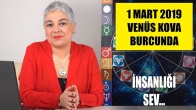 1 Mart’ta Venüs’ün Kova Burcuna Girişi