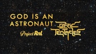 God Is An Astronaut & Ozric Tentacles