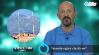 Teknede sigara içilebilir mi?