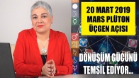 20 Mart’ta Mars ve Plüton Üçgen Açısı
