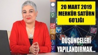 20 Mart’ta Merkür Satürn 60'lığı