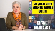 20 Şubat Merkür Satürn 60'lığı