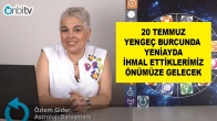 20 Temmuz Yengeç Burcunda Yeniayda İhmal Ettiklerimiz Yeniden Önümüze Gelecek