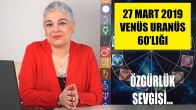 27 Mart’ta Venüs Uranüs 60'lığı
