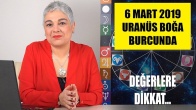 6 Mart’ta Uranüs’ün Boğa Burcuna Girişi
