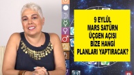 9 Eylül Mars Satürn Üçgen Açısı Bize Hangi Planları Yaptıracak?