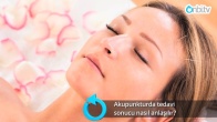 Akupunkturda tedavi sonucu nasıl anlaşılır?