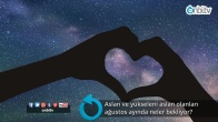 Aslan ve yükseleni aslan olanları ağustos ayında neler bekliyor?