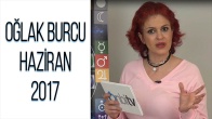 Oğlak Burcu Haziran 2017 Yorumu