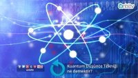 Kuantum düşünce tekniği ne demektir?