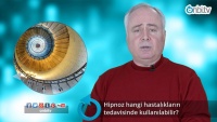 Hipnoz hangi hastalıkların tedavisinde kullanılabilir?