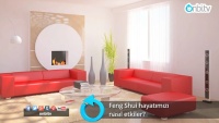 Feng Shui hayatımızı nasıl etkiler?