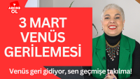 3 Mart Venüs Gerilemesi