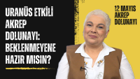 12 Mayıs Akrep Burcunda Dolunay