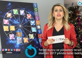 Terazi burcu ve yükseleni terazi olanları 2017'de neler bekliyor?