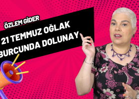 21 Temmuz Oğlak Burcunda Dolunay