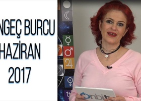 Yengeç Burcu Haziran 2017 Yorumları