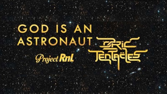 God Is An Astronaut & Ozric Tentacles