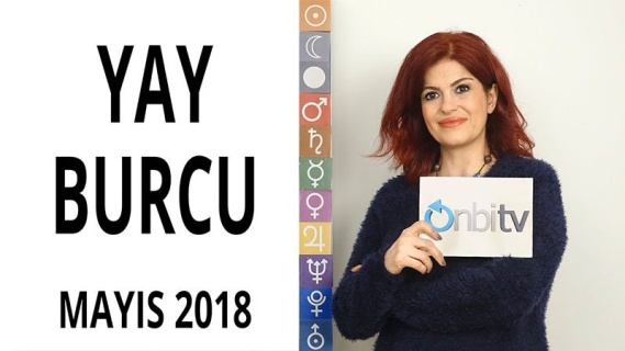 Yay Burcu Mayıs 2018 Yorumları