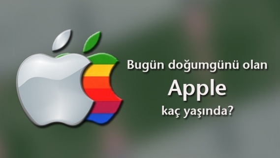 Apple Ne Kadar Zamandır Hayatımızda?