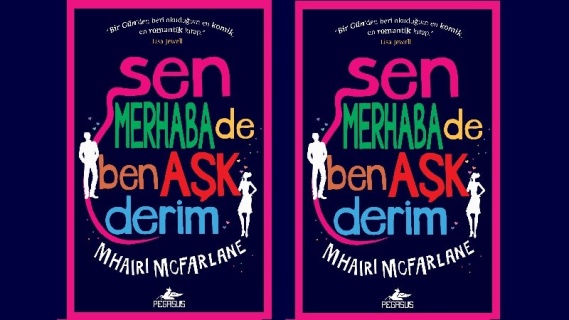 Sen Merhaba De Ben Aşk Derim