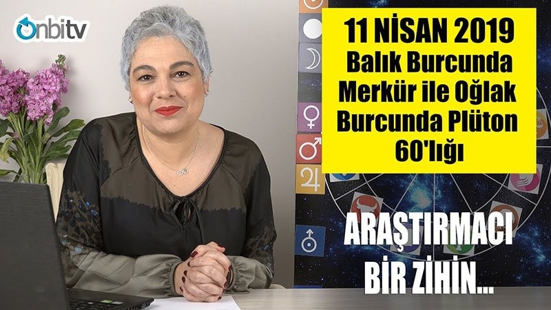 11 Nisan'da Balık Burcunda Merkür Oğlak Burcunda Plüton 60'lığı