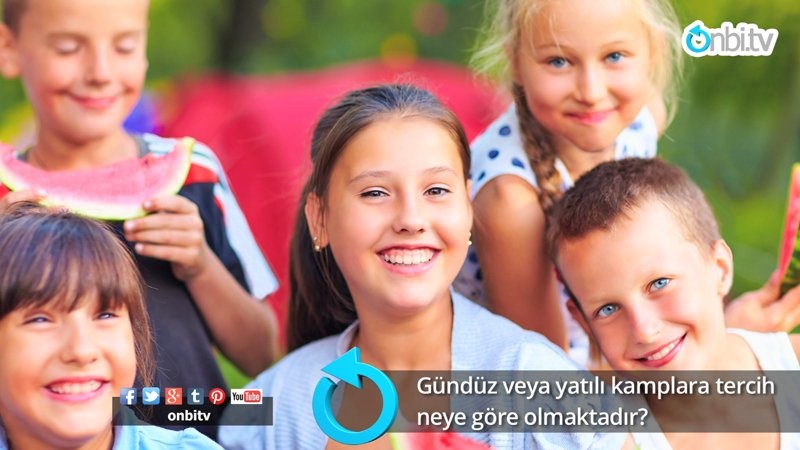 Gündüz veya yatılı kamplara tercih neye göre olmaktadır?
