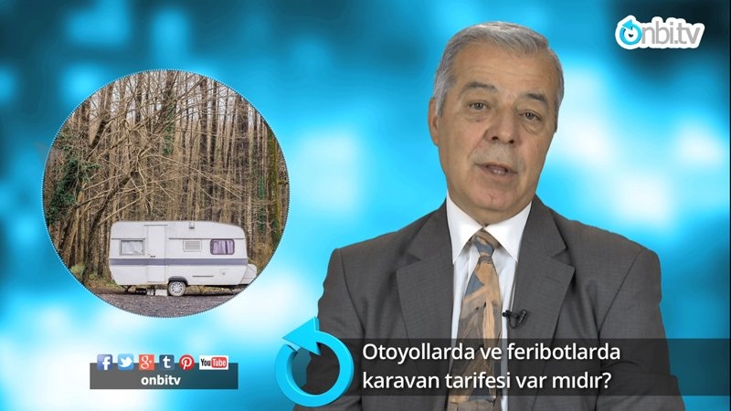 Otoyollarda ve feribotlarda karavan tarifesi var mıdır?