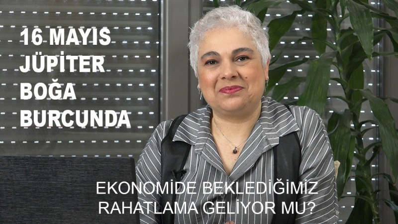 16 Mayıs Jüpiter Boğa Burcu'nda