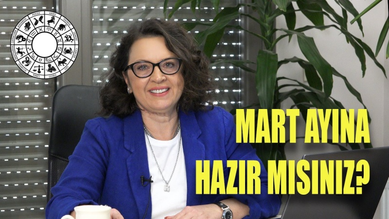 Mart Ayı Burç Yorumları