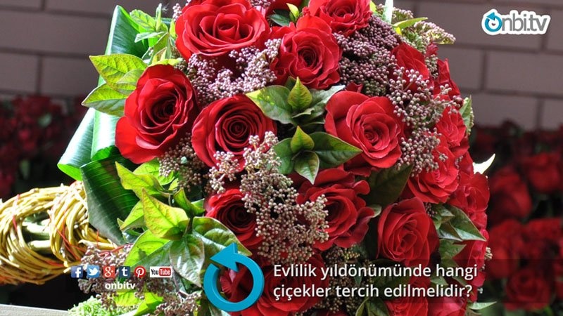 Evlilik yıldönümünde hangi çiçekler tercih edilmelidir?