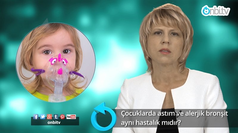 Çocuklarda astım ve alerjik bronşit aynı hastalık mıdır?