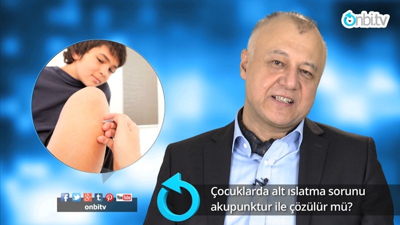 Çocuklarda alt ıslatma sorunu akupunktur ile çözülür mü?