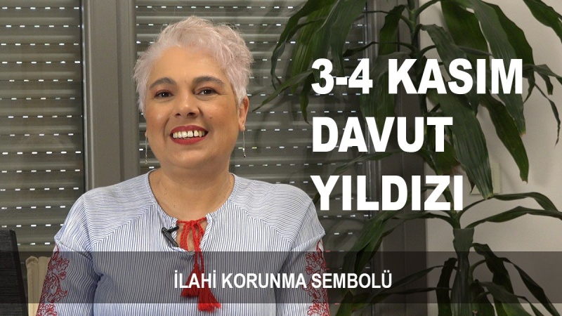 3-4 Kasım Davut Yıldızı