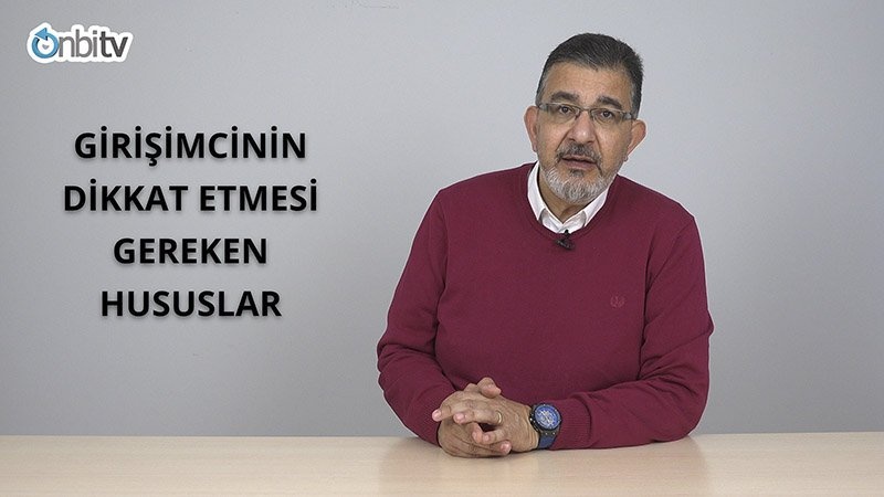 Girişimciler nelere dikkat etmelidir?