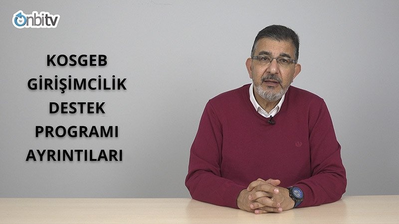KOSGEB Girişimcilik Destek Programı ayrıntıları nelerdir?